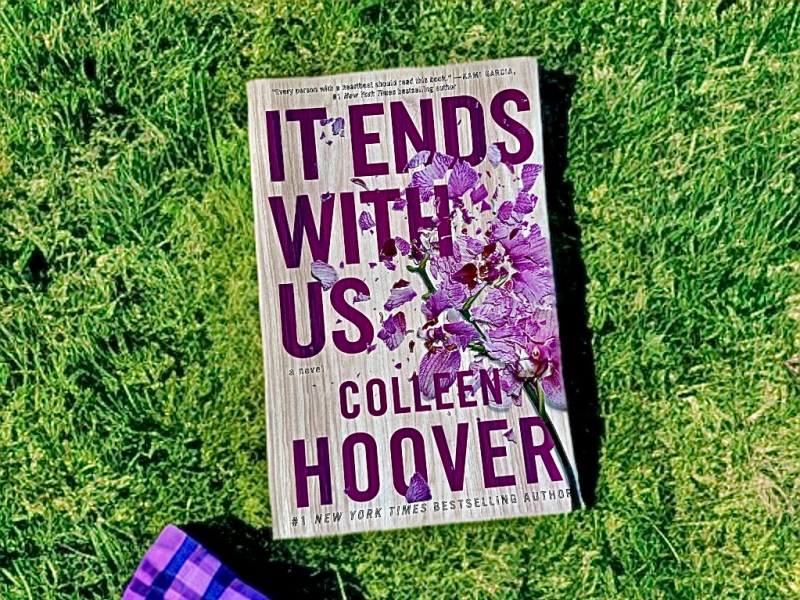 ‘It Ends With Us’ by Colleen Hoover: Lessons About Love, Trauma, and&nbsp;Growth